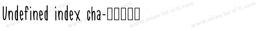 Undefined index cha字体转换